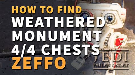 fallen order weathered monument chests|Zeffo .